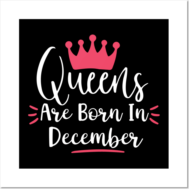 Queen are born in december Wall Art by Sabahmd